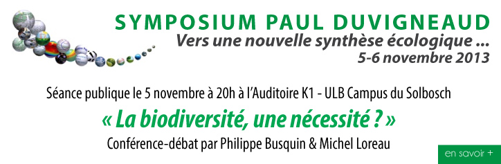 Symposium Paul Duvigneaud - Séance publique le 5 novembre à l'AUditoire K
